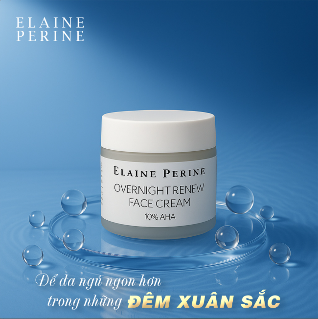KEM TÁI TẠO, TRẺ HÓA, SỬA CHỮA DA BAN ĐÊM ELAINE PERINE OVERNIGHT RENEW CREAM 10% AHA